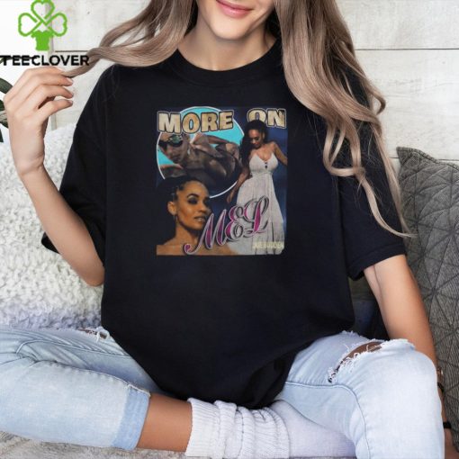 Joe Budden Store More On Mel T Shirt