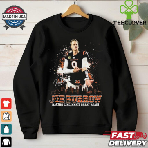 Joe Burrow Making Cincinnati Great Again Skyline Signature Shirt
