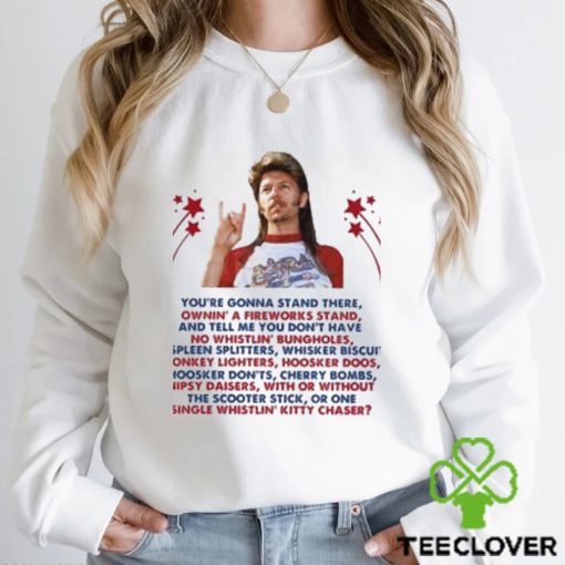 Joe Dirt 4th July Shirts,