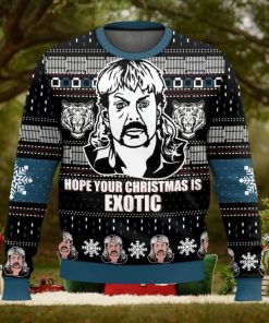 Joe Exotic Tiger King Hope Your Christmas Is Exotic Ugly Sweater 3D Printed Men And Women Christmas Gift