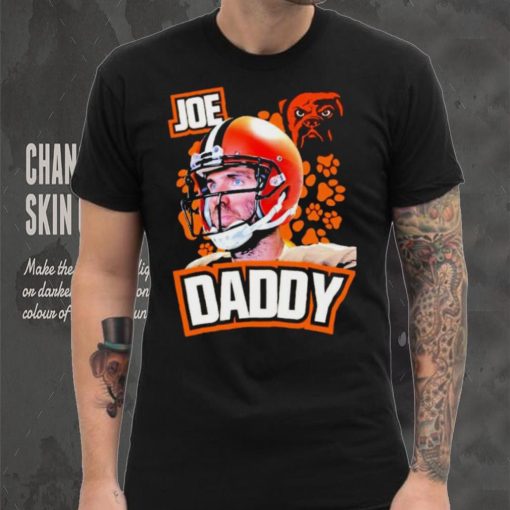 Joe Flacco Joe Daddy Cleveland Browns Football hoodie, sweater, longsleeve, shirt v-neck, t-shirt