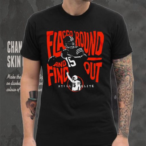 Joe Flacco round and find out still elite Cleveland Browns hoodie, sweater, longsleeve, shirt v-neck, t-shirt