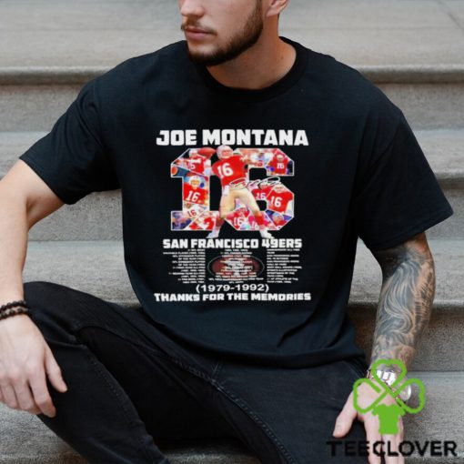 Joe Montana San Francisco 49ers 1979 1992 thanks for the memories t shirt