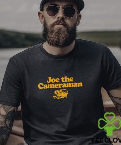 Joe The Cameraman shirt