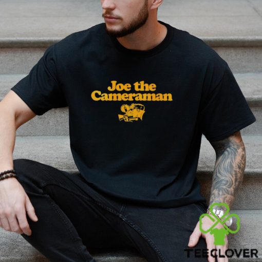 Joe The Cameraman shirt