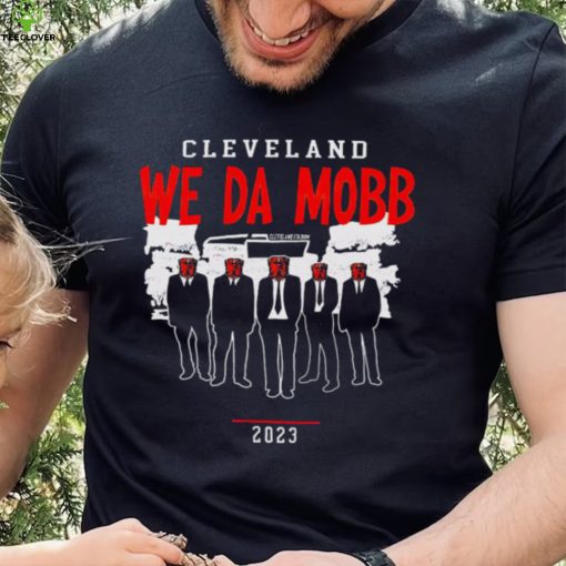 Joe Thomas Cleveland Browns 2023 We Da Mobb hoodie, sweater, longsleeve, shirt v-neck, t-shirt
