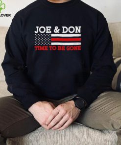 Joe and Don Time to Be Gone! T Shirt