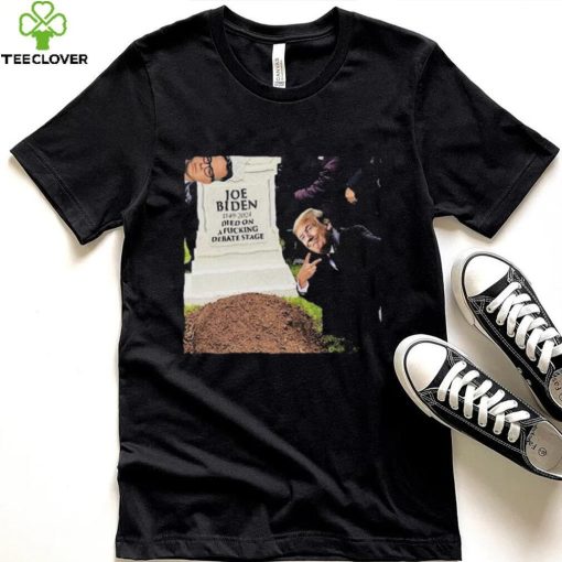 Joe biden 1149 2024 died on a fucking debate stage shirt