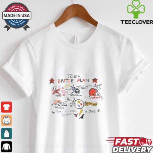 Joe’s battle plan shirt