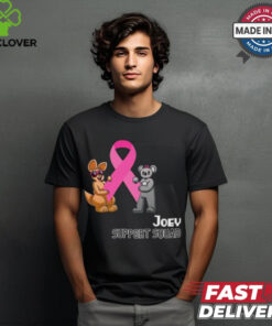 Joey Support Squad T Shirt