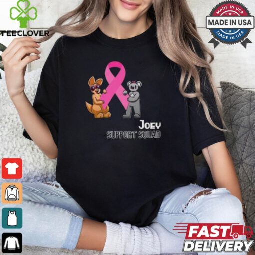 Joey Support Squad T Shirt