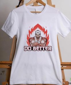 Joey Swoll Anime Do Better Shirt