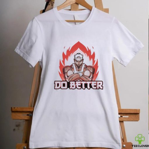 Joey Swoll Anime Do Better Shirt