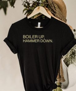 Joey boiler up hammer down shirt