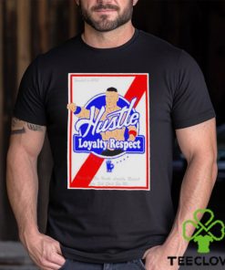 John Cena PBR Hustle loyalty respect shirt