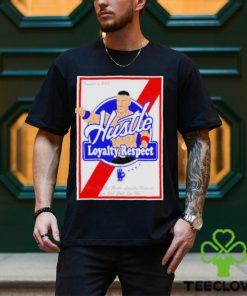 John Cena PBR Hustle loyalty respect shirt