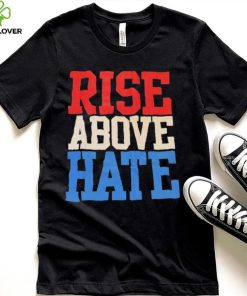 John Cena Rise Above Hate Shirt
