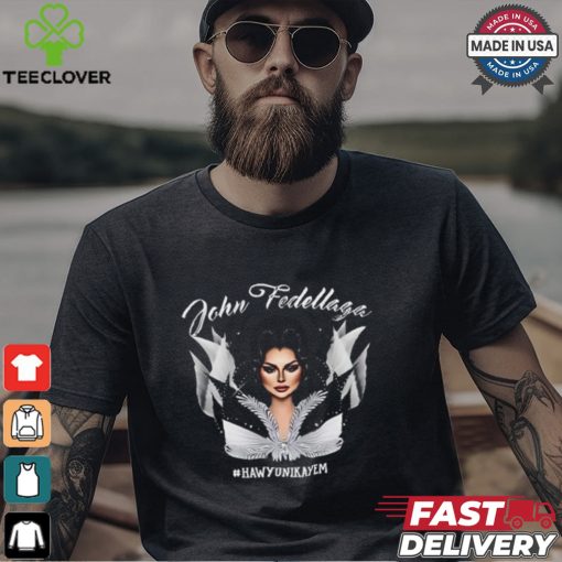 John Fedellaga Hawyunikayem Shirt