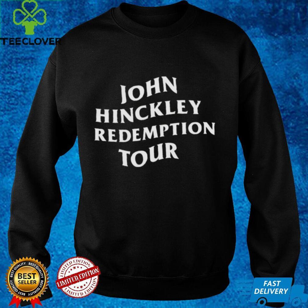 John Hinckley Redemption Tour Shirt