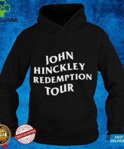 John Hinckley Redemption Tour Shirt
