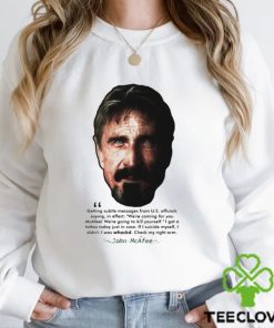 John Mcafee Subtle Messages Quote Ii hoodie, sweater, longsleeve, shirt v-neck, t-shirt