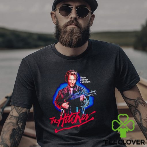 John Ryder never pick up a stranger the hitcher hoodie, sweater, longsleeve, shirt v-neck, t-shirt