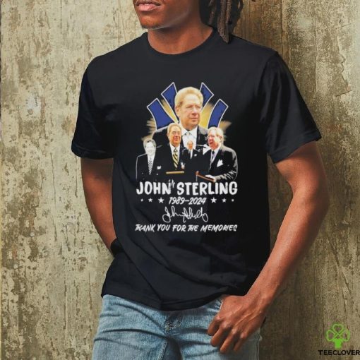 John Sterling 1989 2024 Thank You For The Memories signature T Shirt