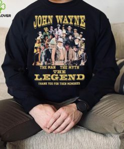 John Wayne The Man The Myth The Legend Thank You For The Memories Signatures Shirt