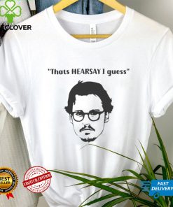Johnny Depp Hearsay thoodie, sweater, longsleeve, shirt v-neck, t-shirt