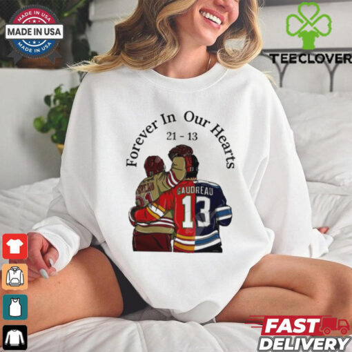 Johnny Gaudreau Forever In Our Hearts hoodie, sweater, longsleeve, shirt v-neck, t-shirt