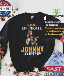 Johnny depp king of pirates of the caribbean shirt