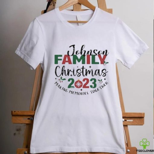 Johnson Family Christmas 2023 Matching Memories Together Merry Christmas Shirt