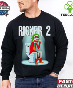 Joker Ricker 2 King of shit shirt