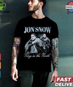 Jon snow king in the north shirt