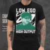 Jonathan Smith Low Ego High Output 2023 Shirt