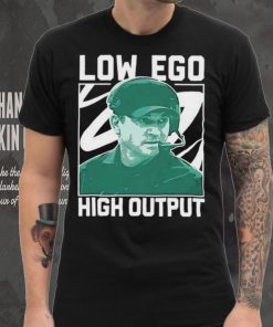 Jonathan Smith Low Ego High Output 2023 Shirt