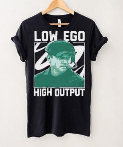 Jonathan Smith Low Ego High Output 2023 Shirt