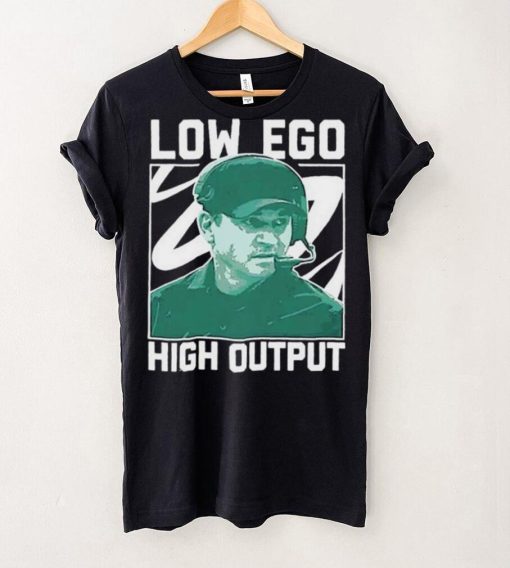 Jonathan Smith Low Ego High Output 2023 Shirt