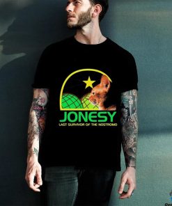 Jonesy The Last Surviving Member. Shirt