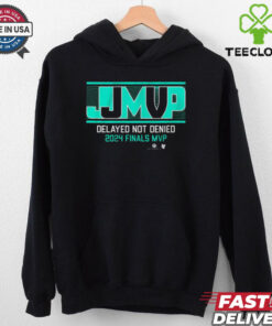 Jonquel Jones Delayed Not Denied 2024 Finals MVP New York Liberty WNBA t shirt
