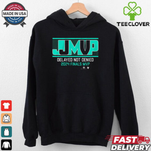 Jonquel Jones Delayed Not Denied 2024 Finals MVP New York Liberty WNBA t shirt
