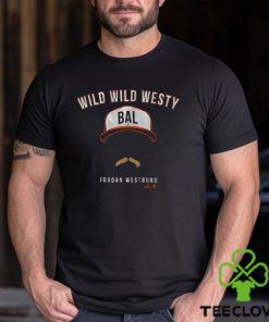 Jordan Westburg Wild Wild Westy Shirt