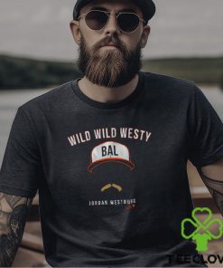 Jordan Westburg Wild Wild Westy Shirt