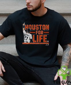 Jose Altuve Houston For Life Shirt