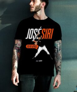 Jose Siri Hey Siri, Knock It Out Of The Park! T shirts