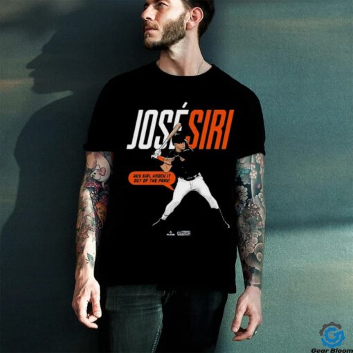 Jose Siri Hey Siri, Knock It Out Of The Park! T shirts