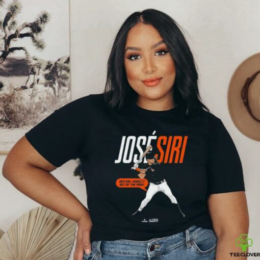 Jose Siri Hey Siri, Knock It Out Of The Park! T shirts