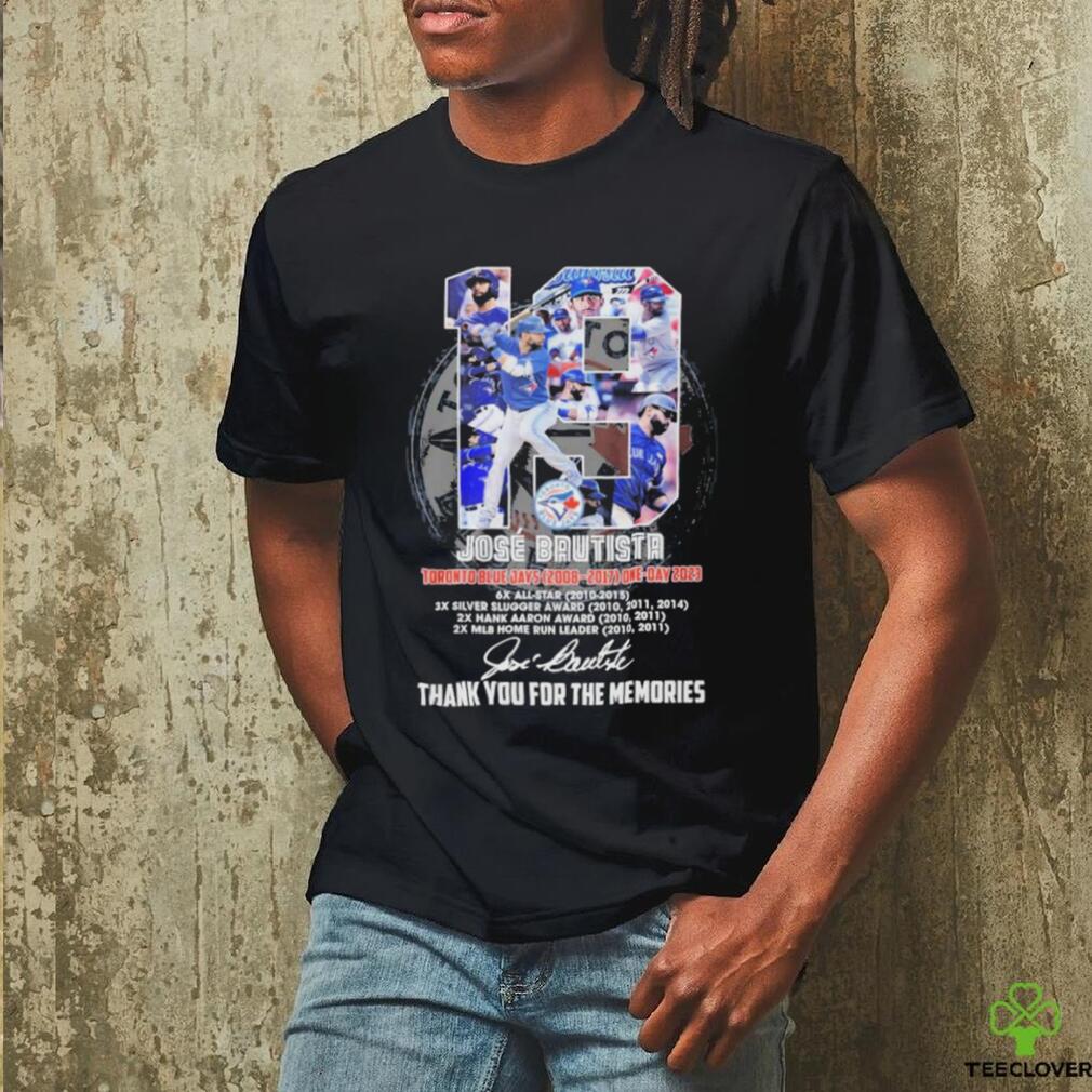 Jose bautista toronto blue jays 2008 2017 one day 2023 thank you for the memories signatures shirt Jose bautista toronto blue jays 2008 2017 one day 2023 thank you for the memories signatures shirt