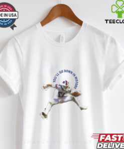 Josh Allen Hurdle Buffalo Bills you’ll go down history shirt