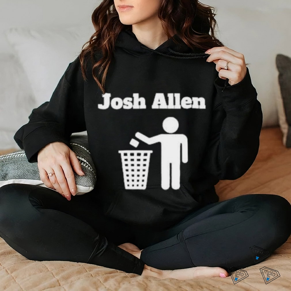 Josh Allen Trash T Shirt Josh Allen Trash T Shirt